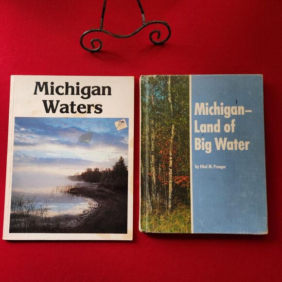 Michigan Land of Big Water by Ethel M Praeger Hardcover Book 1965 & 1981 Waters - Picture 2 of 10